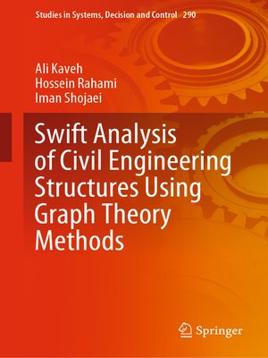 cover image of Swift Analysis of Civil Engineering Structures Using Graph Theory Methods